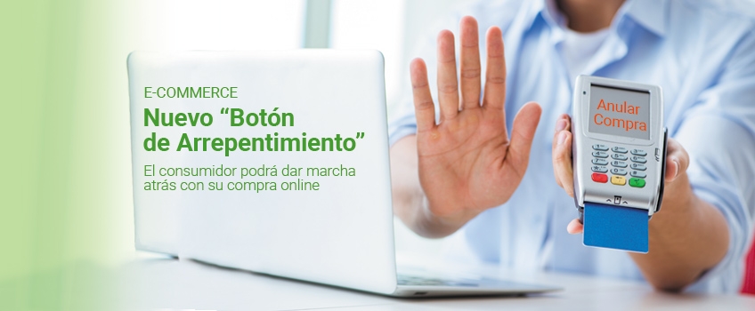 Los sitios e-commerce deberán incluir un “botón de arrepentimiento” de compra 